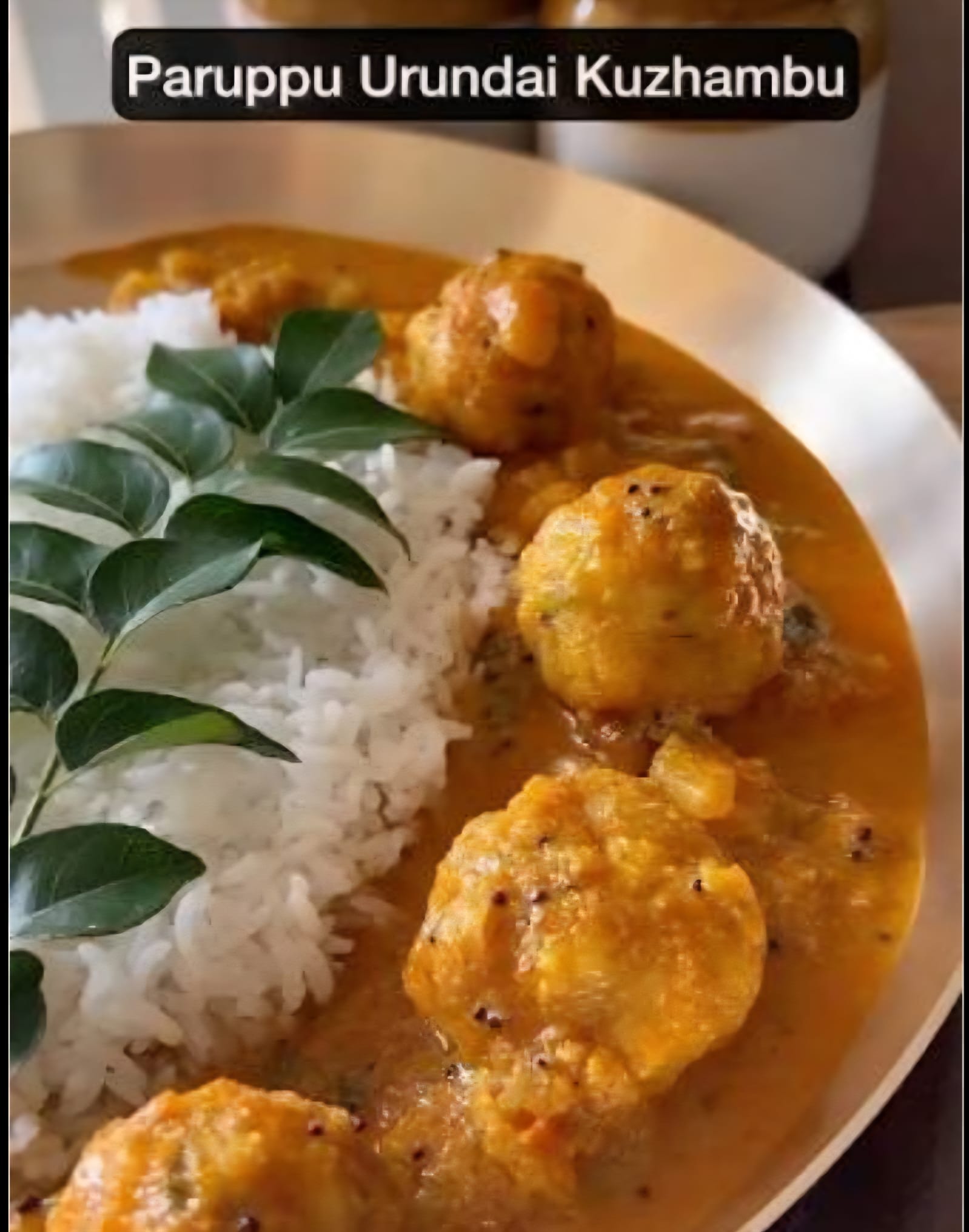 Paruppu Urundai Kuzhambu